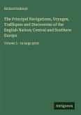 The Principal Navigations, Voyages, Traffiques and Discoveries of the English Nation; Central and Southern Europe