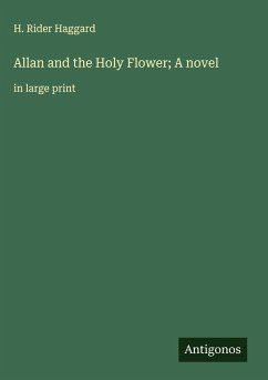 Cover Allan and the Holy Flower; A novel