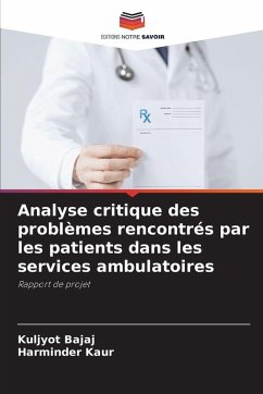 Cover Analyse critique des problèmes rencontrés par les patients dans les services ambulatoires