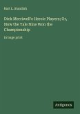 Dick Merriwell's Heroic Players; Or, How the Yale Nine Won the Championship