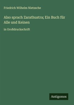 Also sprach Zarathustra; Ein Buch für Alle und Keinen Cover Also sprach Zarathustra; Ein Buch für Alle und Keinen