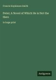 Peter; A Novel of Which He is Not the Hero