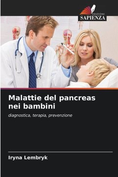 Malattie del pancreas nei bambini - Lembryk, Iryna Malattie del pancreas nei bambini - Lembryk, Iryna