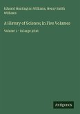 A History of Science; In Five Volumes A History of Science; In Five Volumes