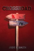 Crossroad Crossroad