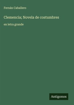 Cover Clemencia; Novela de costumbres