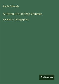 Cover A Girton Girl; In Two Volumes