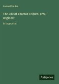 The Life of Thomas Telford, civil engineer