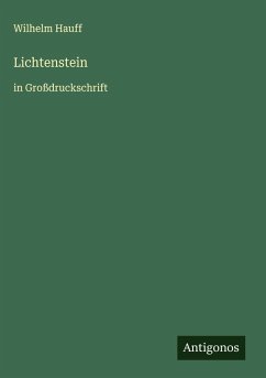 Lichtenstein - Hauff, Wilhelm