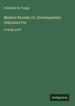 Cover Modern Broods; Or, Developments Unlooked For