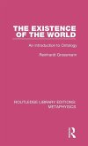 The Existence of the World