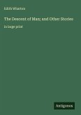 The Descent of Man; and Other Stories