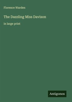 The Dazzling Miss Davison - Warden, Florence