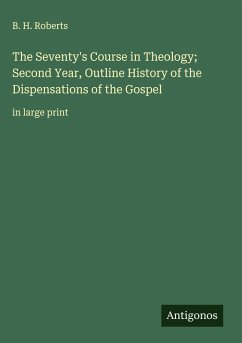 Cover The Seventy's Course in Theology; Second Year, Outline History of the Dispensations of the Gospel