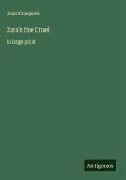 Zarah the Cruel Zarah the Cruel