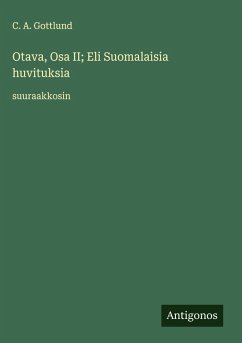 Cover Otava, Osa II; Eli Suomalaisia huvituksia