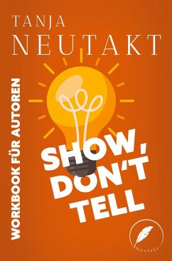 Cover Show, don't tell: Workbook für Autoren