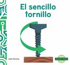 El Sencillo Tornillo (Spiffy Screw) El Sencillo Tornillo (Spiffy Screw)