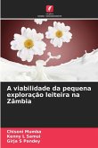 A viabilidade da pequena exploração leiteira na Zâmbia A viabilidade da pequena exploração leiteira na Zâmbia