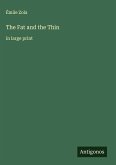 The Fat and the Thin