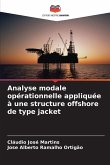 Analyse modale opérationnelle appliquée à une structure offshore de type jacket Analyse modale opérationnelle appliquée à une structure offshore de type jacket