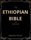 The Ethiopian Bible in English The Ethiopian Bible in English