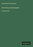 The Prince of Graustark The Prince of Graustark