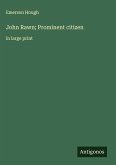 John Rawn; Prominent citizen John Rawn; Prominent citizen