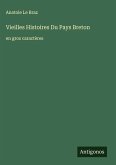 Vieilles Histoires Du Pays Breton