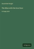 The Mine with the Iron Door The Mine with the Iron Door