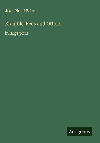 Bramble-Bees and Others Bramble-Bees and Others