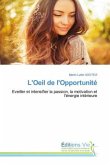 L'Oeil de l'Opportunité