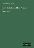 Heart-Histories and Life-Pictures