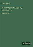 Poems: Patriotic, Religious, Miscellaneous
