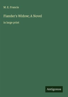 Cover Fiander's Widow; A Novel