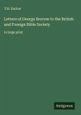 Letters of George Borrow to the British and Foreign Bible Society Letters of George Borrow to the British and Foreign Bible Society