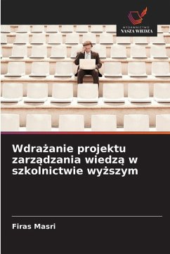 Cover Wdra¿anie projektu zarz¿dzania wiedz¿ w szkolnictwie wy¿szym