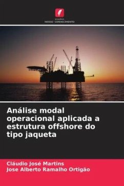 Cover Análise modal operacional aplicada a estrutura offshore do tipo jaqueta