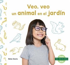 Cover Veo, Veo Un Animal En El Jardin (I'm Thinking of a Backyard Animal)