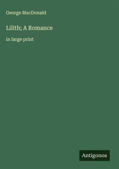 Cover Lilith; A Romance