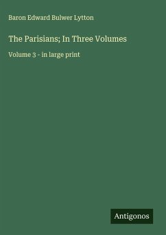 Cover The Parisians; In Three Volumes