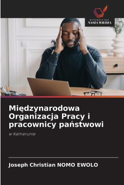 Cover Mi¿dzynarodowa Organizacja Pracy i pracownicy pa¿stwowi
