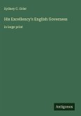 His Excellency's English Governess His Excellency's English Governess