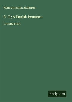 Cover O. T.; A Danish Romance