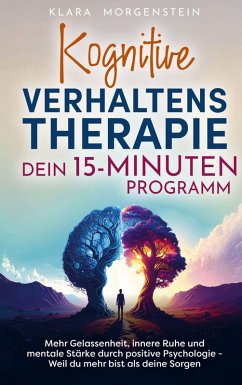 Cover Kognitive Verhaltenstherapie - Dein 15 Minuten Programm