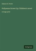 Pollyanna Grows Up; Children's novel
