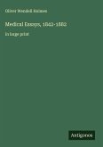Medical Essays, 1842-1882