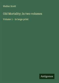 Cover Old Mortality; In two volumes