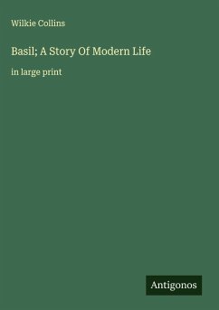 Cover Basil; A Story Of Modern Life