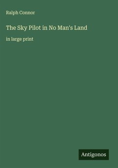 The Sky Pilot in No Man's Land - Connor, Ralph